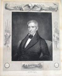 WILLIAM HENRY HARRISON. NINTH PRESIDENT OF THE UNITED STATES. BORN FEB. 9TH 1773. INAUGURATED MARCH 4TH. DIED APRIL 4TH 1841. HIS LAST WORDS: "I WISH YOU TO UNDERSTAND THE TRUE PRINCIPLES OF THE GOVERNMENT. I WISH THEM CARRIED OUT. I ASK NOTHING MORE" by William Henry [Harrison - 1841 - from David M. Lesser, Fine Antiquarian Books LLC (SKU: 32667)