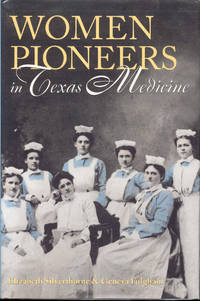 image of Women Pioneers in Texas Medicine