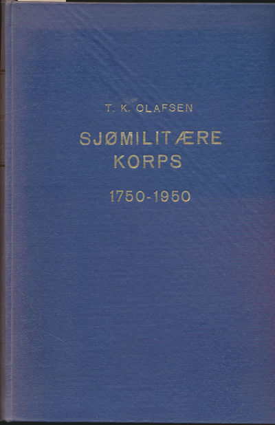Sjømilitære korps 1750-1950. En kronik. Med…