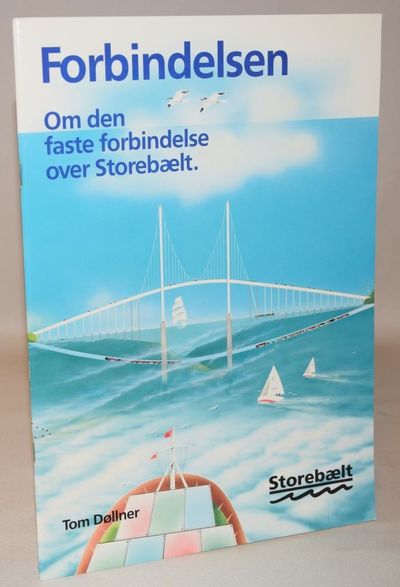 Forbindelsen - Om den faste forbindelse over…