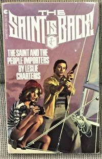 The Saint and the People Importers by Leslie Charteris - 1971