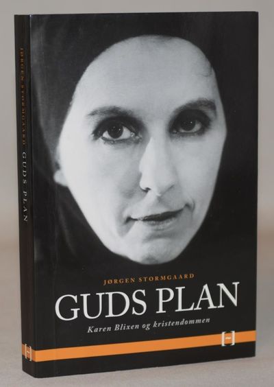 Guds plan - Karen Blixen og kristendommen.