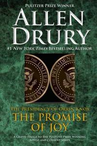The Promise of Joy: The Presidency of Orrin Knox