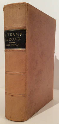 A Tramp Abroad by Twain, Mark (Samuel L. Clemens) - 1880