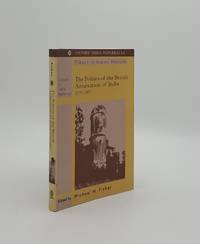 cover of THE POLITICS OF THE BRITISH ANNEXATION OF INDIA 1757-1857