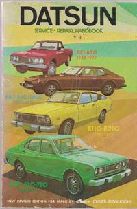 DATSUN SERVICE-REPAIR HANDBOOK 510, 610, 710, B110, B210, 240Z, 260Z,  280Z, 521, 620, 1968-1977.