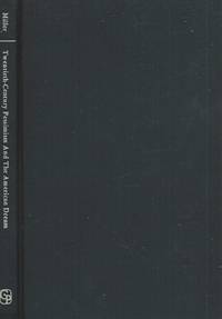 cover of Twentieth-Century Pessimism and the American Dream (The Franklin Memorial Lectures, Volume VIII)