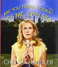 Are You There Vodka? It's Me Chelsea mini edition