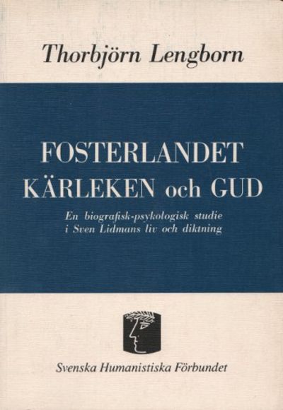 FOSTERLANDET, KÄRLEKEN OCH GUD. En…