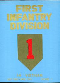 cover of First Infantry Division in Vietnam, July 1965-April 1967 Vol. I (of 3)