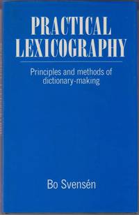 Practical Lexicography. Principles and Methods of  Dictionary-Making.