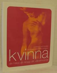 Kvinna. Din hälsa din kropp ditt välbefinnande.