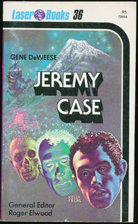 Jeremy Case by Gene DeWeese - 1976