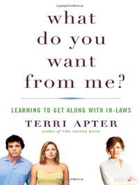 What Do You Want from Me?: Learning to Get Along with In-Laws