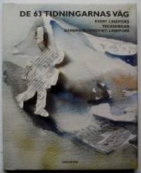 De 63 tidningarnas väg. Illustrationer av Barbro…