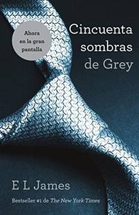 image of Cincuenta Sombras de Grey: 01 (50 Shades Trilogy)