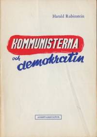 Kommunisterna och demokratin.