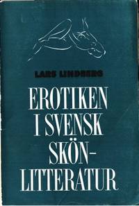 Erotiken i svensk skönlitteratur.
