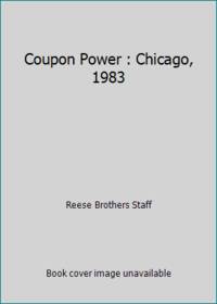 Coupon Power : Chicago, 1983