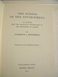 The Fitness of the Environment by Lawrence J Henderson - Hardcover - 1970 - from Charity Bookstall (SKU: 001949)