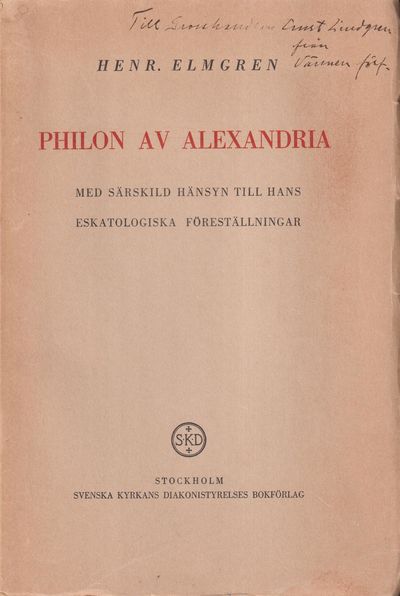 Philon av Alexandria. Med särskild hänsyn till…