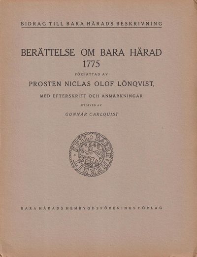 Berättelse om Bara härad 1775. Författad av…