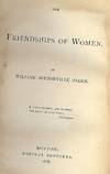 THE FRIENDSHIPS OF WOMEN