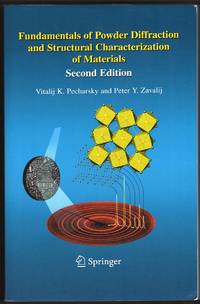 FUNDAMENTALS OF POWDER DIFFRACTION AND STRUCTURAL CHARACTERIZATION OF  MATERIALS Second Edition