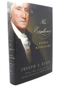 cover of HIS EXCELLENCY : George Washington