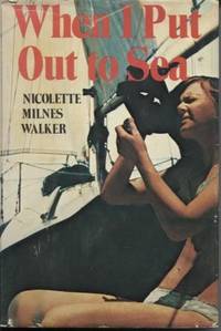 When I Put out to Sea by Walker, Milnes, Nicolette - 1972