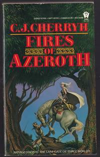 The Morgaine Cycle: Fires of Azeroth
