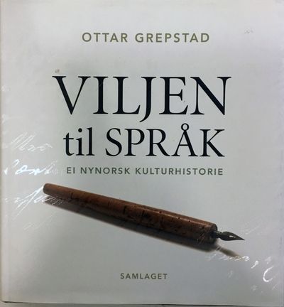 Viljen til språk. Ei nynorsk kulturhistorie