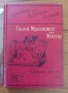 COLOUR MEASUREMENT AND MIXTURE