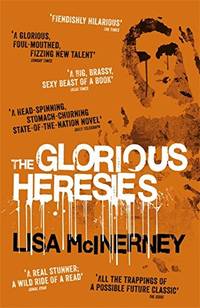 Glorious Heresies