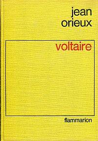 cover of Voltaire ou la royauté de l'esprit.