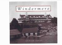 WINDERMERE: The Jewel of Lake Rosseau -by Richard Tatley / Boston Mills Press ( Ontario - Muskoka...