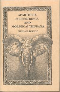 cover of Apartheid, Superstrings, and Mordecai Thubana