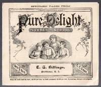 cover of 1883 Illustrated Advertising Pamphlet for Pure Delight Sunday School Book