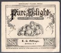 1883 Illustrated Advertising Pamphlet for Pure Delight Sunday School Book