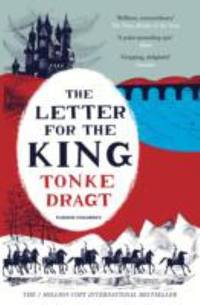 Letter For The King by Dragt, Tonke - 2014