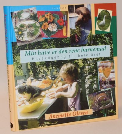 Min have er den rene barnemad - havekogebog til…