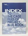 Index to the Case Files of Project Blue Book