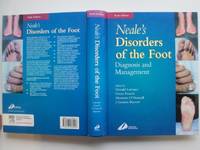 Neale&#039;s disorders of the foot: diagnosis and management by Lorimer, Donald L.; French, Gwen J.; O&#39;Donnell, Maureen & Burrow, J. Gordon (eds) - 2002