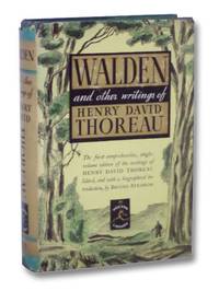 Walden and Other Writings of Henry David Thoreau (The Modern Library of the World&#039;s Best Books, ML 155) by Thoreau, Henry David; Atkinson, Brooks; Scudder, Townsend - 1950