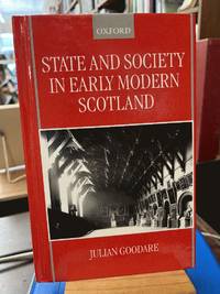 State and Society in Early Modern Scotland