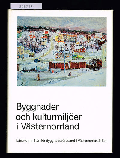 Byggnader och kulturmiljöer i Västernorrland.