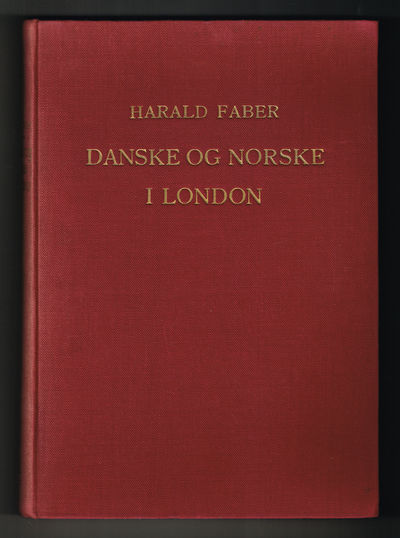Danske og Norske i London og deres kirker.