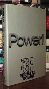 cover of POWER! How to Get It, How to Use It
