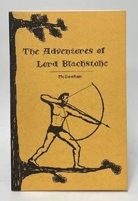 The Adventures of Lord Blackstoke or If Denny Mallor Were Tor Zen and Boo Derak Were Jayne