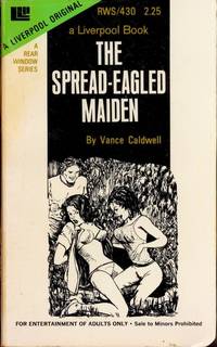 The Spread-Eagled Maiden  RWS-430 by Vance Caldwell - 1976